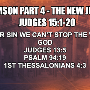 CB website pic 07-27-25 Samson Part 4 – Jeff Mann 07-27-25