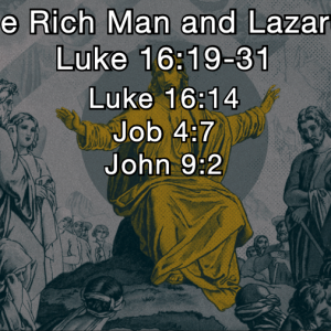 CB-website-pic_08-03-25 The Rich Man and Lazarus – Mike Estell 08-03-25