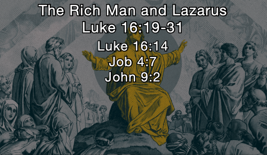 The Rich Man and Lazarus – Mike Estell 08-03-25