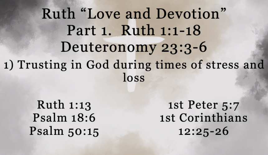 Ruth Part 1 – Jeff Mann 09-08-25