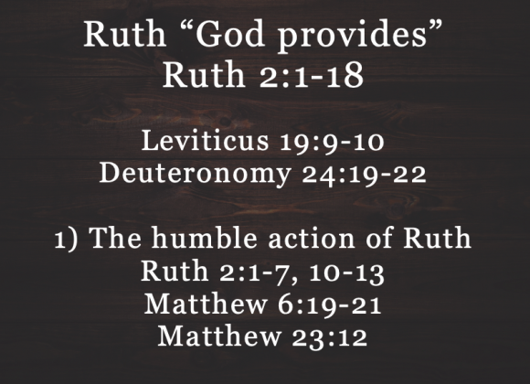 Ruth- Part 2 God Provides – Jeff Mann 09-21-25