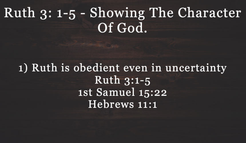 Ruth 3 – Showing the Character of God – Jeff Mann 09-28-25