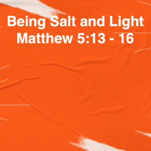 Website pic 2025-10-19 Being Salt and Light – Jeff Mann 10-19-25