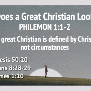 Screenshot 2025-11-02 at 5.33.09 PM What Does a Great Christian Look Like? – Mike Estell 11-02-25