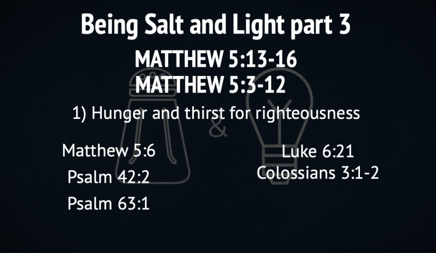 Being Salt and Light Part 3 – Jeff Mann 11-09-25