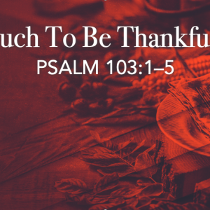 Screenshot 2025-11-23 at 11.51.33 AM So Much To Be Thankful For – Jeff Mann 11-23-25