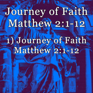 Journey of Faith – Jeff Mann 12-21-25