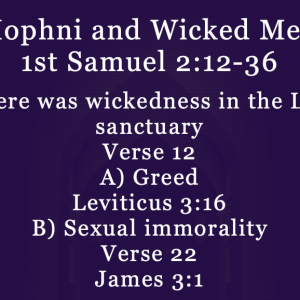 Hophni and Wicked Men – Jeff Mann 01-11-26