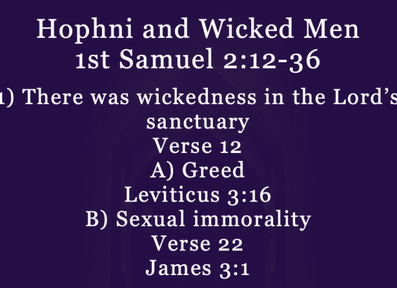 Hophni and Wicked Men – Jeff Mann 01-11-26