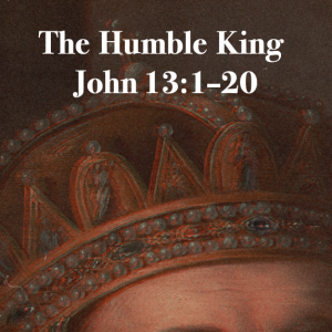 The Humble King – Jeff Mann 03-15-2026